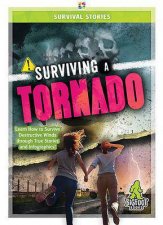 Survival Stories Surviving a Tornado