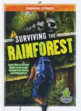 Survival Stories Surviving the Rainforest