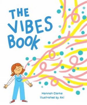 The Vibes Book by Hannah Clarke