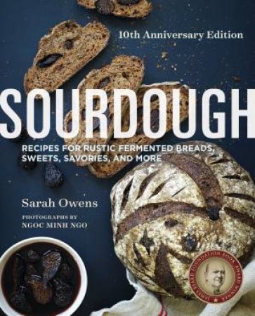 Sourdough by Sarah Owens