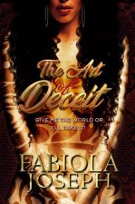 The Art Of Deceit