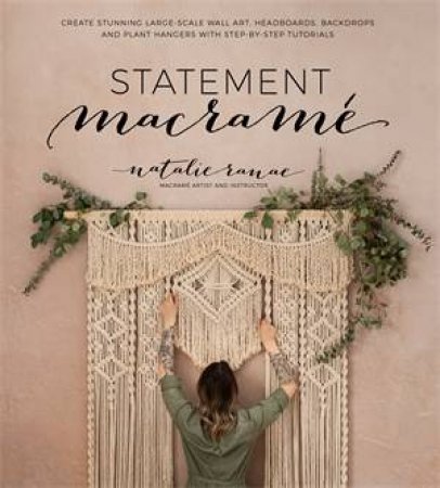 Statement Macramé by Natalie Ranae