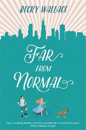 Far From Normal by Becky Wallace