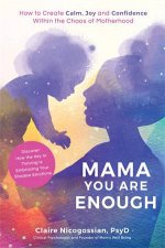 Mama You Are Enough