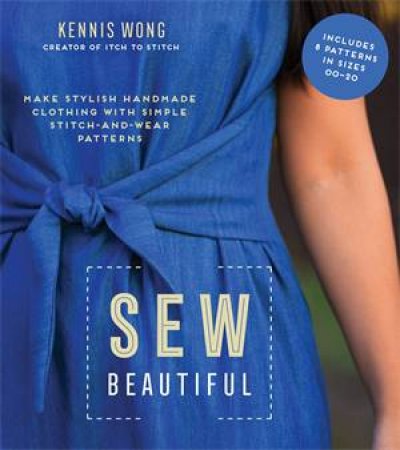 Sew Beautiful by Kennis Wong