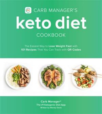 Carb Manager's Keto Diet Cookbook by Carb Manager