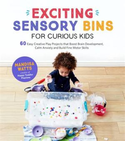 Exciting Sensory Bins For Curious Kids