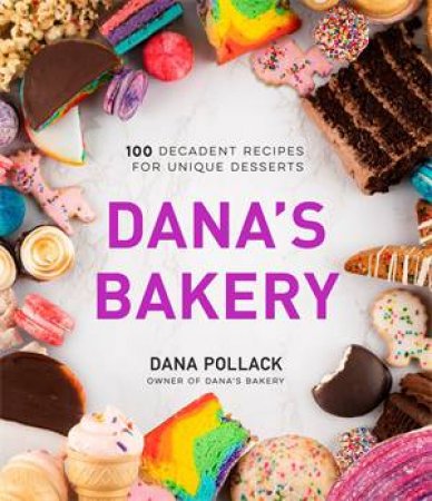 Dana’s Bakery by Dana Pollack