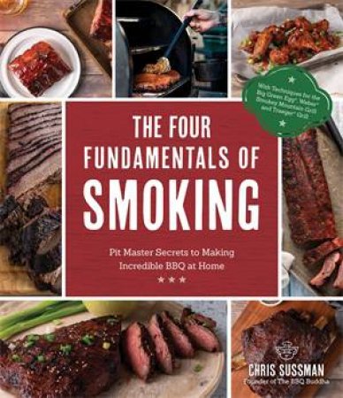 The Four Fundamentals Of Smoking by Chris Sussman