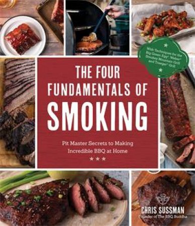 The Four Fundamentals Of Smoking by Chris Sussman