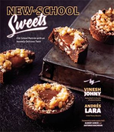 New-School Sweets by Vinesh Johny & Andres Lara