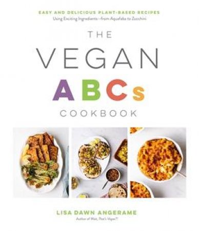 The Vegan ABCs Cookbook by Various