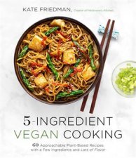 5Ingredient Vegan Cooking
