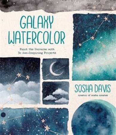 Galaxy Watercolor by Sosha Davis