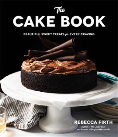The Cake Book by Rebecca Firth