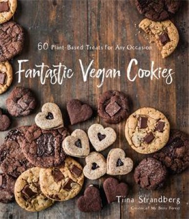 Fantastic Vegan Cookies by Tiina Strandberg