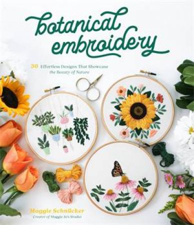Botanical Embroidery by Maggie Schnücker