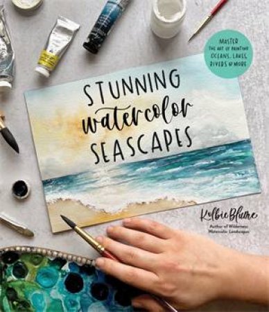 Stunning Watercolor Seascapes by Kolbie Blume
