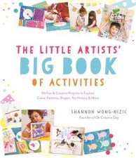The Little Artists Big Book Of Activities