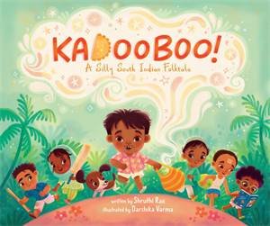 Kadooboo! by Shruthi Rao & Darshika Varma