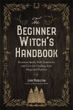 The Beginner Witchs Handbook
