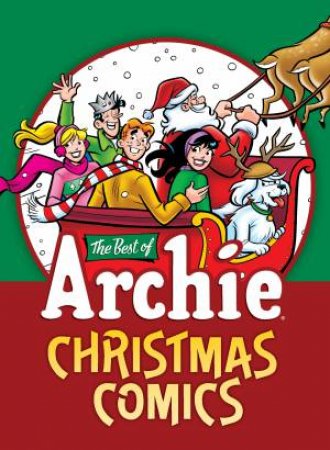 The Best Of Archie Christmas Comics by Various