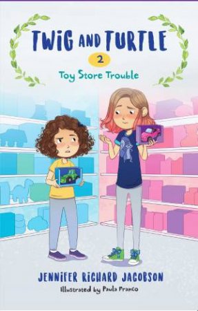 Toy Store Trouble by Jennifer Richard Jacobson