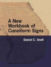 A New Workbook Of Cuneiform Signs