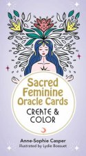 Sacred Feminine Oracle Cards Create And Color