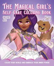 Magical Girls SelfCare Coloring Book