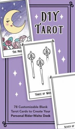 DIY Tarot by Editors of Ulysses Press