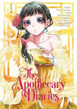 The Apothecary Diaries 04 by Natsu Hyuuga