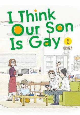 I Think Our Son Is Gay 02 by Okura