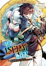 My Isekai Life 10I Gained a Second Character Class and Became the Strongest Sage in the World
