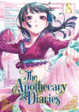 The Apothecary Diaries Manga 08