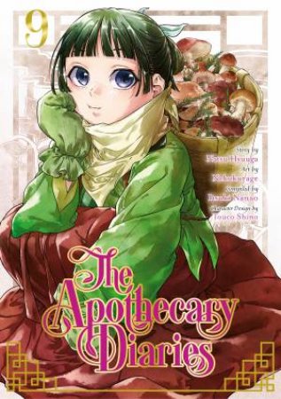 The Apothecary Diaries (Manga) 09 by Natsu Hyuuga