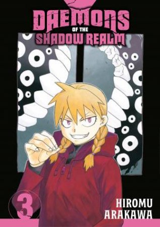Daemons of the Shadow Realm 03 by Hiromu Arakawa