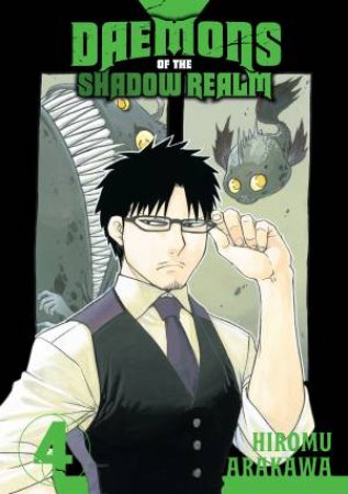 Daemons of the Shadow Realm 04 by Hiromu Arakawa
