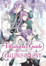 The Villainesss Guide to Not Falling in Love 03 Manga