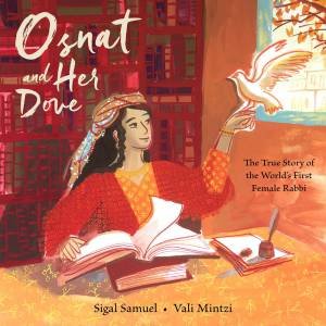 Osnat And Her Dove by Sigal Samuel & Vali Mintzi