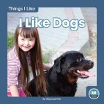 Things I Like I Like Dogs