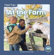 Field Trips At The Farm