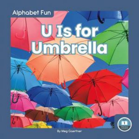 Alphabet Fun: U is for Umbrella by Meg Gaertner