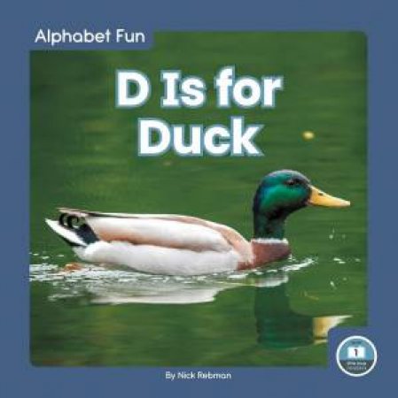 Alphabet Fun: D is for Duck by Meg Gaertner