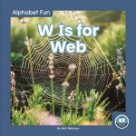 Alphabet Fun W is for Web