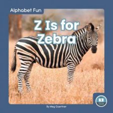 Alphabet Fun Z is for Zebra