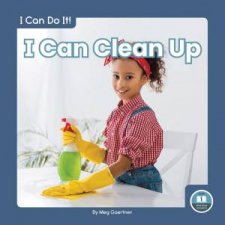 I Can Do It I Can Clean Up