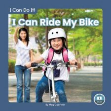 I Can Do It I Can Ride My Bike