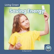 Living Green Saving Energy
