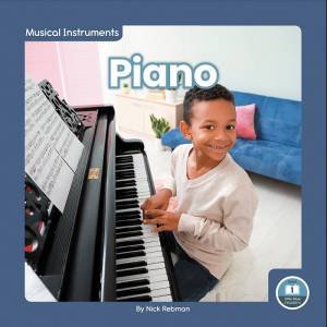 Musical Instruments: Piano by NICK REBMAN